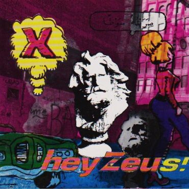 x-released-“hey-zeus!”-30-years-ago-today