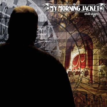 my-morning-jacket-released-“evil-urges”-15-years-ago-today