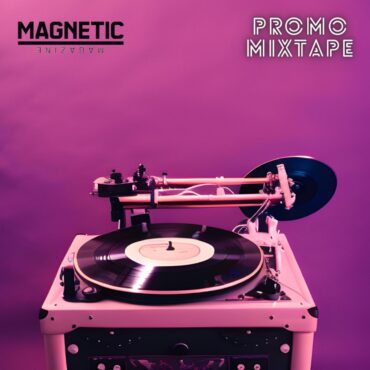 magnetic-promo-mixtape-–-the-freshest-house,-tech-house,-progressive,-melodic-techno-–-june-16,-2023