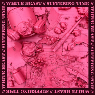 stream-white-beast’s-sludge-pop-debut-suffering-time