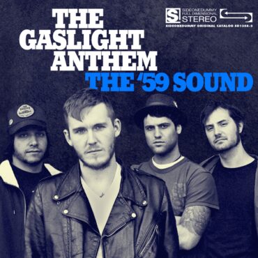 the-gaslight-anthem-released-“the-’59-sound”-15-years-ago-today