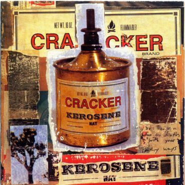 cracker-released-“kerosene-hat”-30-years-ago-today