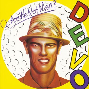 devo-released-debut-album-“are-we-not-men?-we-are-devo!”-45-years-ago-today