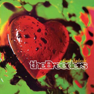 the-breeders-released-“last-splash”-30-years-ago-today