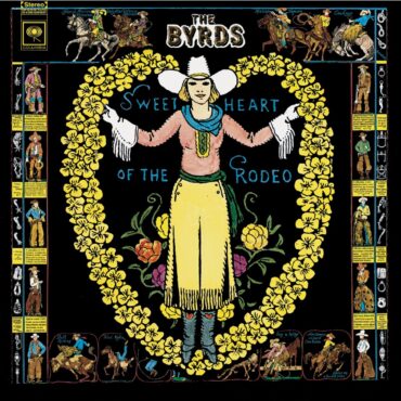 the-byrds-released-“sweetheart-of-the-rodeo”-55-years-ago-today