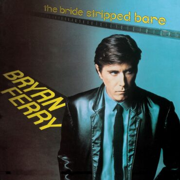 bryan-ferry-released-“the-bride-stripped-bare”-45-years-ago-today