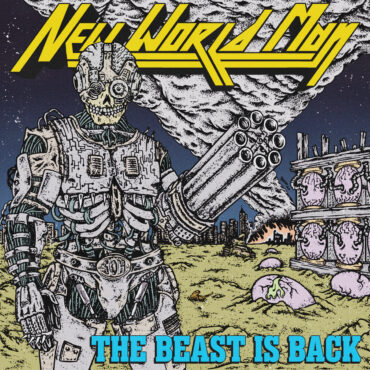 stream-hardcore-supergroup-new-world-man’s-fantastically-ugly-new-ep-the-beast-is-back