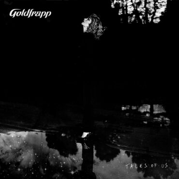 goldfrapp-released-“tales-of-us”-10-years-ago-today