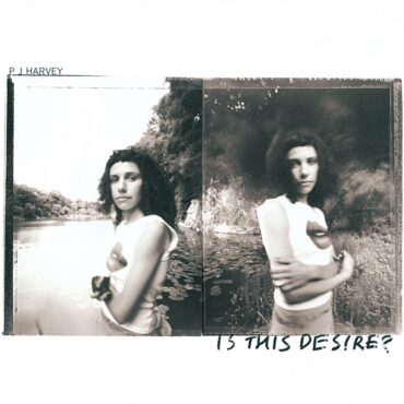 pj-harvey-released-“is-this-desire?”-25-years-ago-today