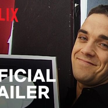 watch-the-trailer-for-netflix’s-robbie-williams-docuseries