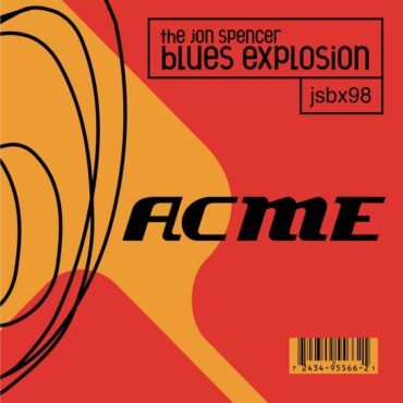 the-jon-spencer-blues-explosion-released-“acme”-25-years-ago-today