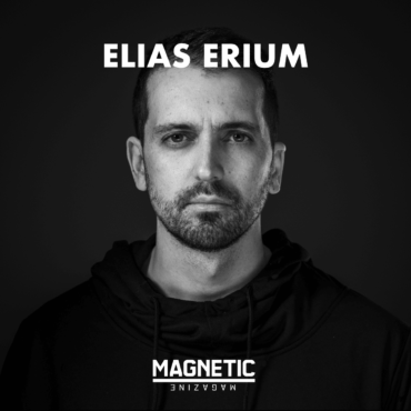 exclusive-mix:-elias-erium-debuts-magnetic-magazine-guest-mix