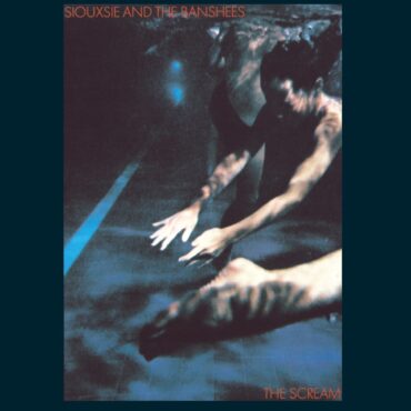 siouxsie-and-the-banshees-released-debut-album-“the-scream”-45-years-ago-today