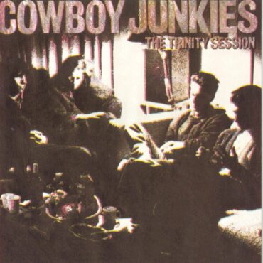 cowboy-junkies-released-“the-trinity-session”-35-years-ago-today