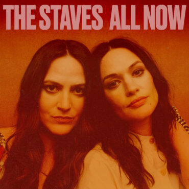 the-staves-–-“all-now”