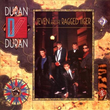 duran-duran-released-“seven-and-the-ragged-tiger”-40-years-ago-today