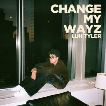 luh-tyler-–-“change-my-wayz”