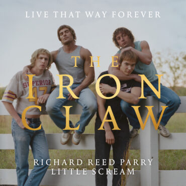 richard-reed-parry-&-little-scream-share-the-iron-claw-original-song-“live-that-way-forever”