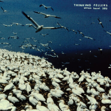 essential-new-music:-thinking-fellers-union-local-282’s-“these-things-remain-unassigned”