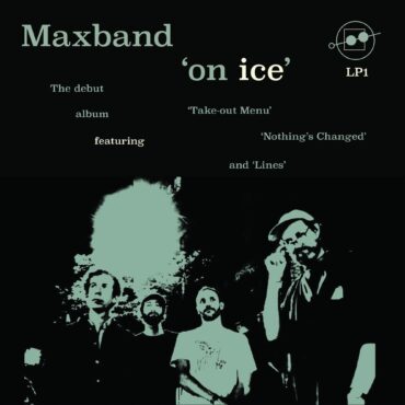 maxband-–-“nothing’s-changed”