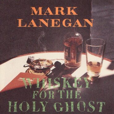 mark-lanegan-released-“whiskey-for-the-holy-ghost”-30-years-ago-today