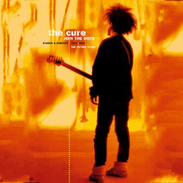 the-cure-released-“join-the-dots:-b-sides-&-rarities-1978–2001-(the-fiction-years)”-20-years-ago-today