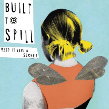 built-to-spill-released-“keep-it-like-a-secret”-25-years-ago-today