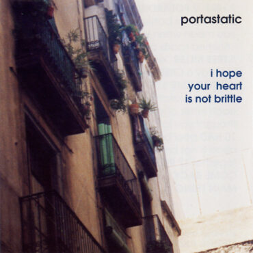 portastatic-released-debut-album-“i-hope-your-heart-is-not-brittle”-30-years-ago-today