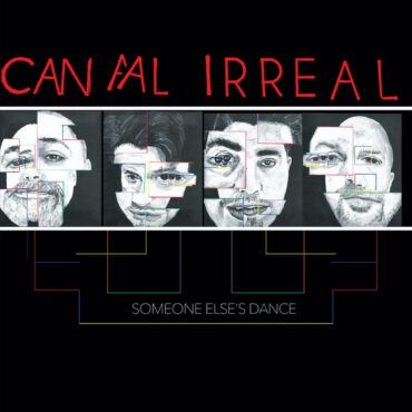 stream-chicago-punks-canal-irreal’s-powerful-new-album-someone-else’s-dance