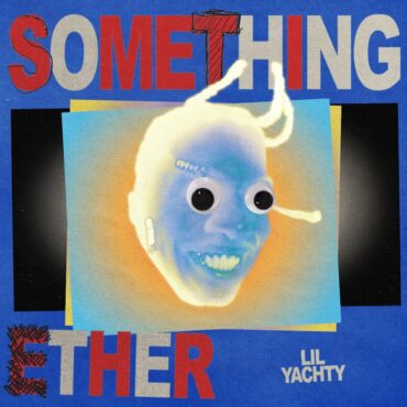 lil-yachty-–-“something-ether”