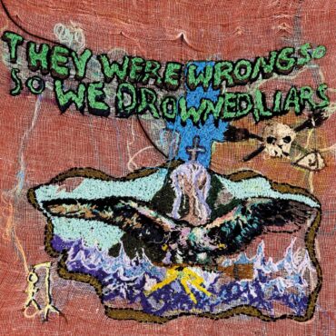 liars-released-“they-were-wrong,-so-we-drowned”-20-years-ago-today