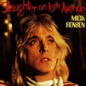 mick-ronson-released-debut-album-“slaughter-on-10th-avenue”-50-years-ago-today