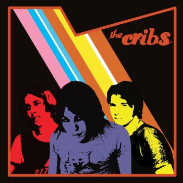 the-cribs-released-their-self-titled-debut-album-20-years-ago-today