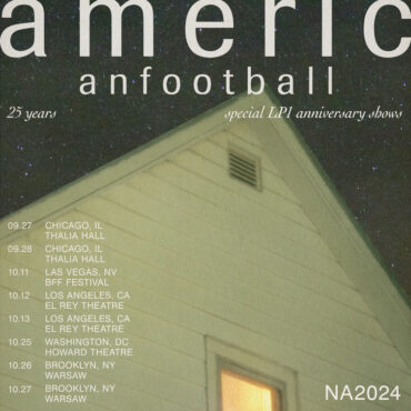 american-football-announce-lp1-25th-anniversary-shows