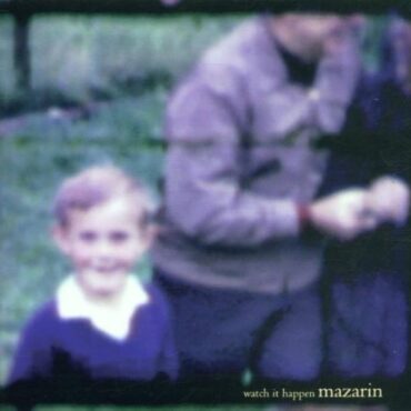 mazarin-released-“watch-it-happen”-25-years-ago-today