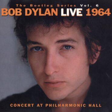 bob-dylan-released-“the-bootleg-series-vol.-6:-bob-dylan-live-1964,-concert-at-philharmonic-hall”-20-years-ago-today