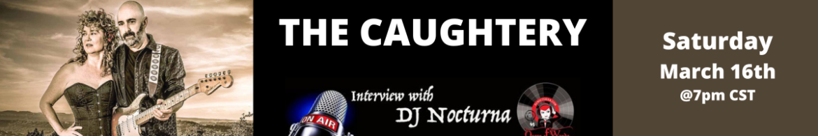 Interview with The Caughtery Dj Nocturna