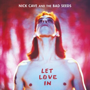 nick-cave-and-the-bad-seeds-released-“let-love-in”-30-years-ago-today
