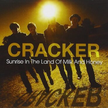 cracker-released-“sunrise-in-the-land-of-milk-and-honey”-15-years-ago-today