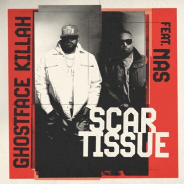 ghostface-killah-–-“scar-tissue”-(feat.-nas)