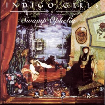 indigo-girls-released-“swamp-ophelia”-30-years-ago-today