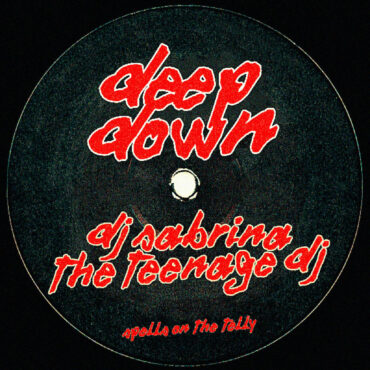 dj-sabrina-the-teenage-dj-–-“deep-down”