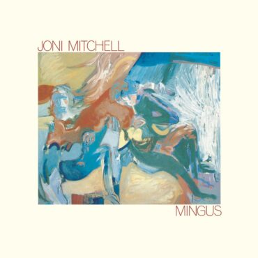 joni-mitchell-released-“mingus”-45-years-ago-today