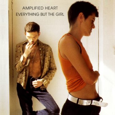 everything-but-the-girl-released-“amplified-heart”-30-years-ago-today