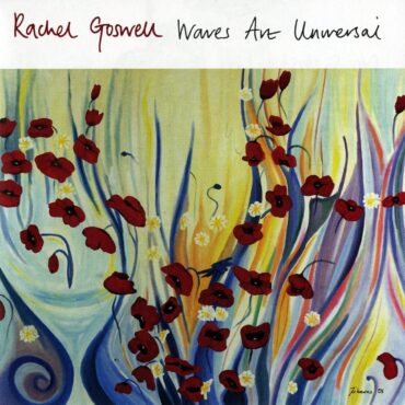 rachel-goswell-released-debut-album-“waves-are-universal”-20-years-ago-today