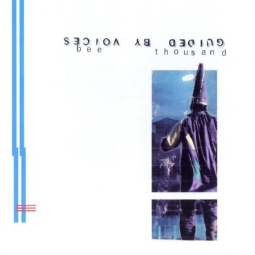 guided-by-voices-released-“bee-thousand”-30-years-ago-today