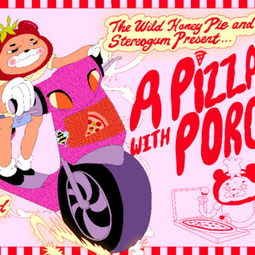 the-wild-honey-pie-&-stereogum’s-next-pizza-party-is-with-porches