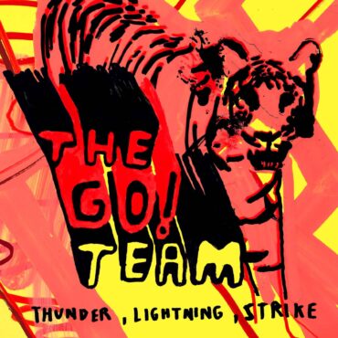 the-go!-team-announce-20th-anniversary-thunder,-lightning,-strike-reissue-and-tour