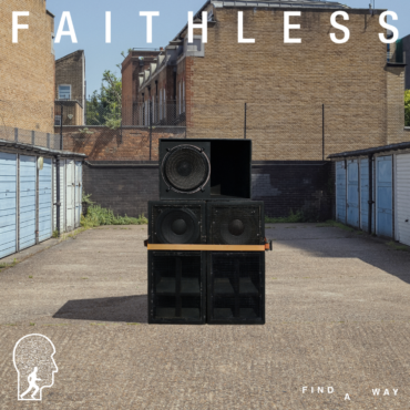 faithless-–-“find-a-way”-(feat.-suli-breaks)