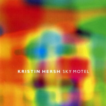 kristin-hersh-released-“sky-motel”-25-years-ago-today